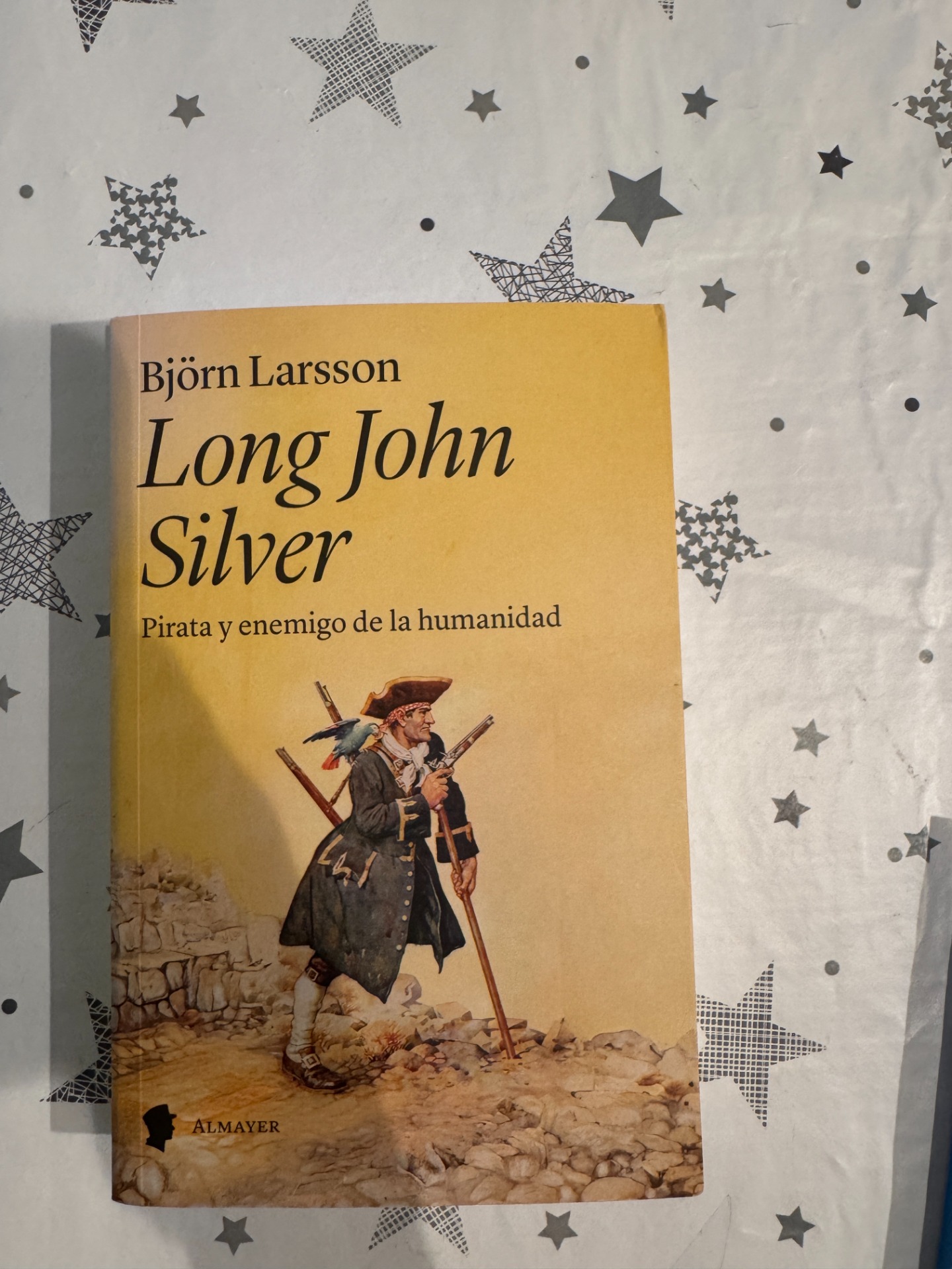 Long John Silver. Pirata y enemigo de la humanidad — Björn Larsson. Leído durante las vacaciones de invierno de 2025/26.