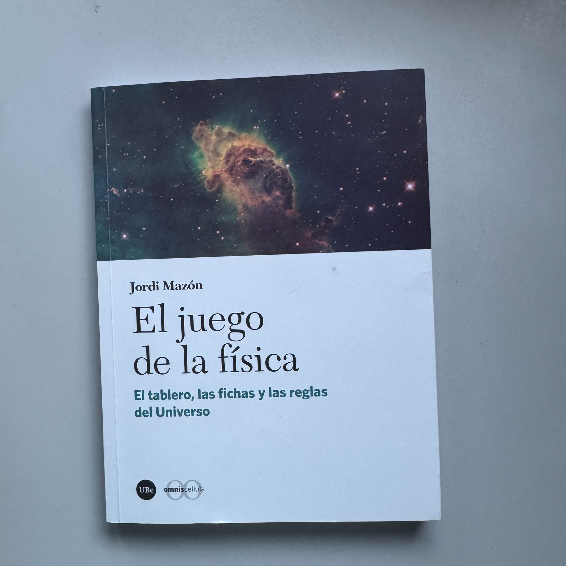 El juego de la física — Jordi Mazón. Leído durante la última semana de febrero de 2026.
